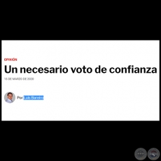 UN NECESARIO VOTO DE CONFIANZA - Por LUIS BAREIRO - Domingo, 15 de Marzo de 2020